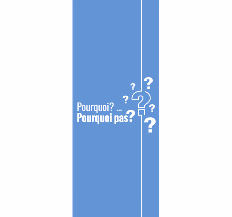 Store enrouleur phrases pourquoi pas? - TenStickers
