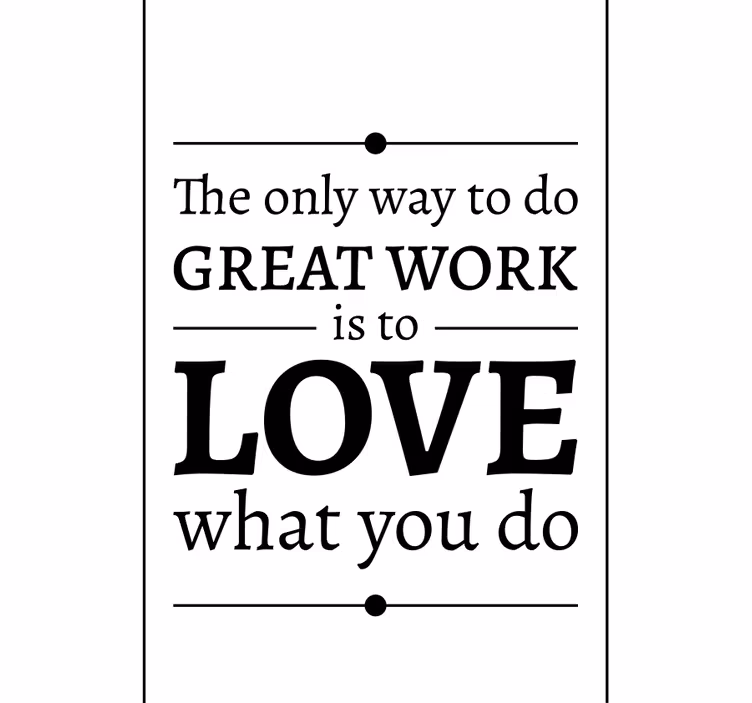 Store enrouleur pour bureau Love what you do - TenStickers