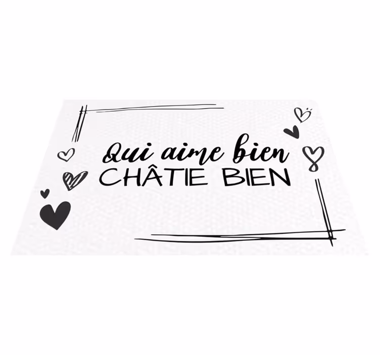 Set de table citation Qui aime bien châtie bien - TenStickers