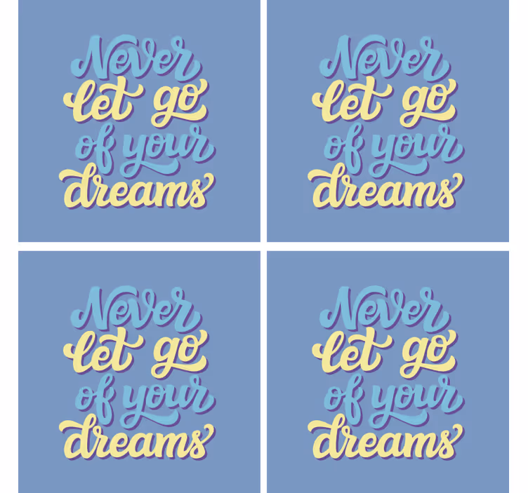 Dessous de verre citation typographie inspirante - TenStickers