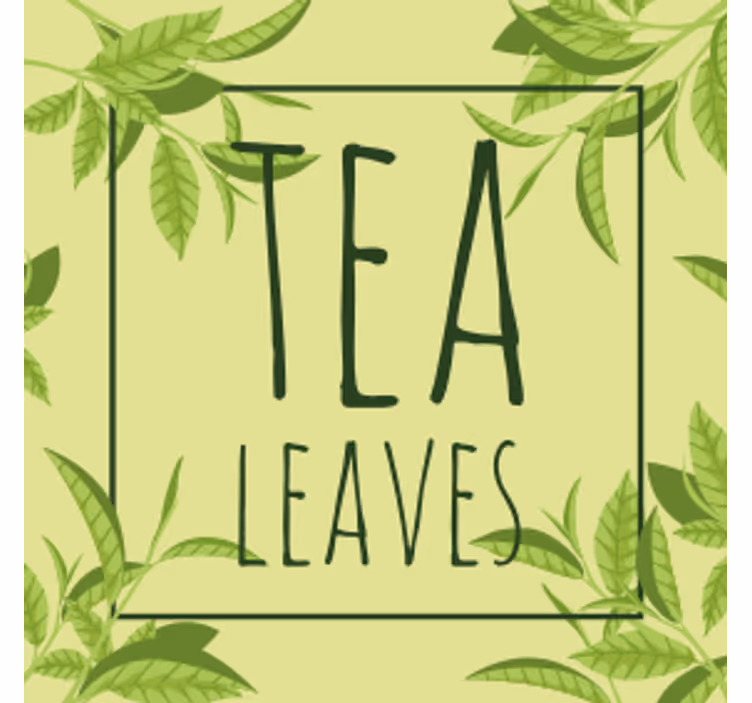 Dessous de verre citation motif feuilles de thé - TenStickers