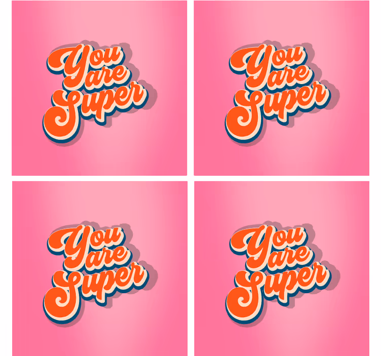 Dessous de verre citation design phrase motivante - TenStickers