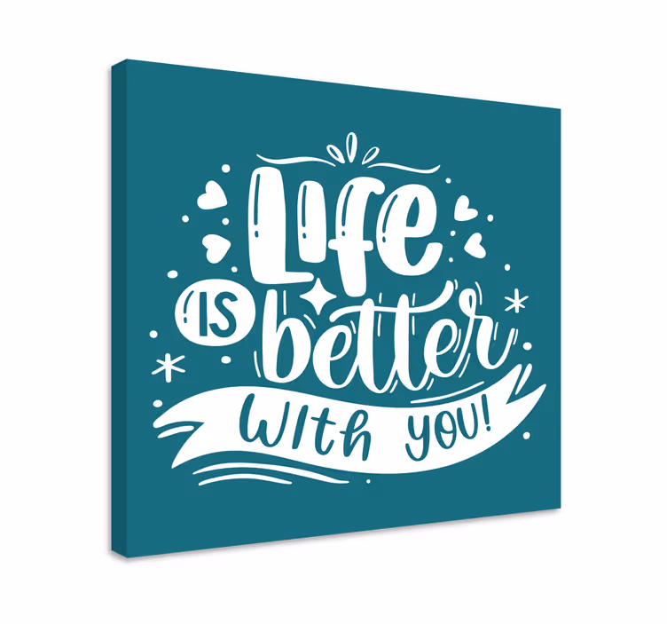 Tableau citation la vie est plus belle - TenStickers