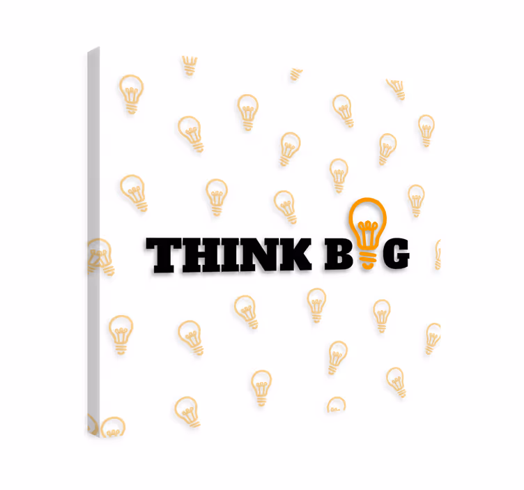 Tableau motivation " Think big " - TenStickers