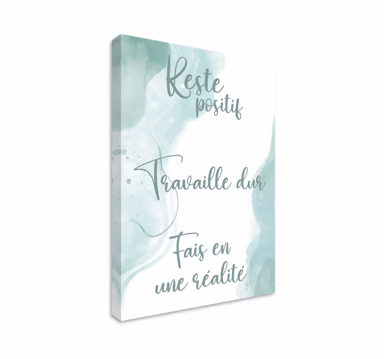 Tableau bureau rester positif, travailler dur - TenStickers