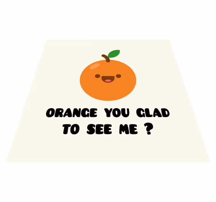 Tapis vinyle citation citation humoristique orange - TenStickers