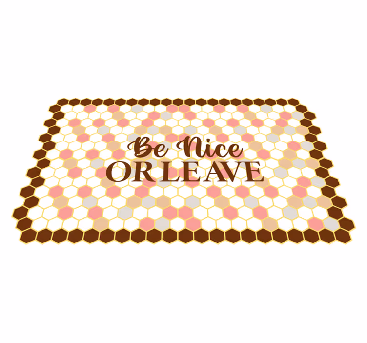 Tapis vinyle citation sois gentil, pars - TenStickers