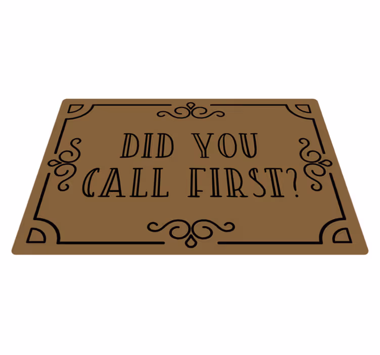 Tapis vinyle citation rappel d'appel en premier - TenStickers