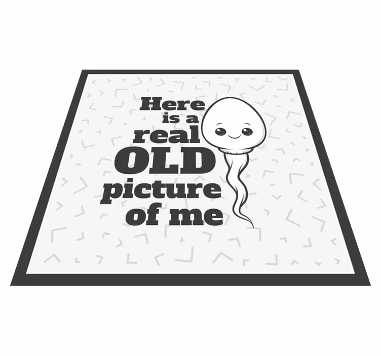 Tapis vinyle citation sperme vraie vieille photo - TenStickers
