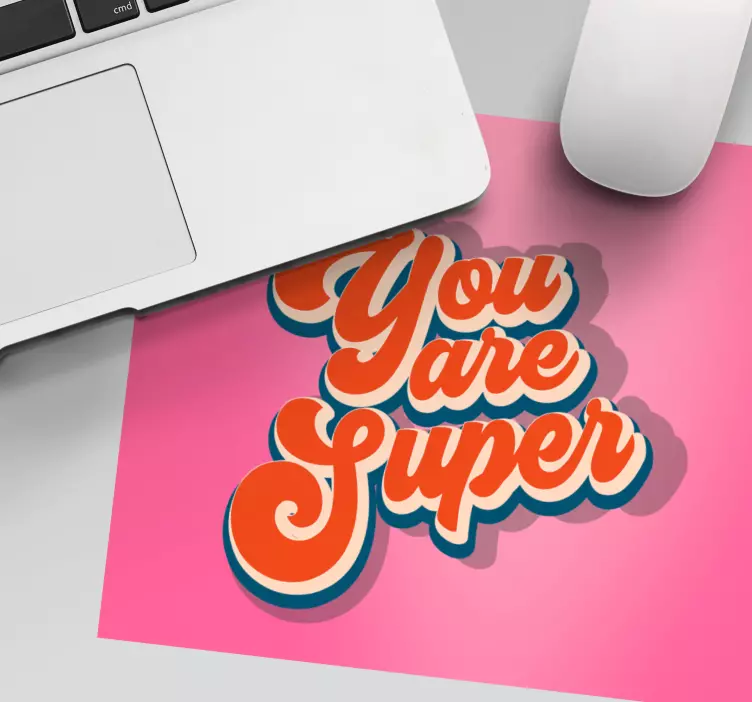 Tapis de souris citation affirmation positive - TenStickers