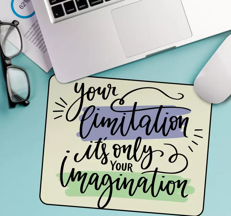 Tapis de souris citation message inspirant limitations - TenStickers