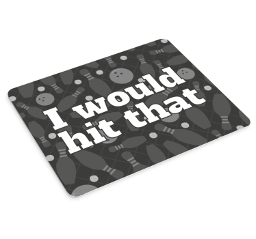 Tapis de souris citation bowling citation affichée - TenStickers