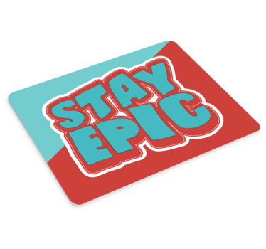 Tapis de souris citation reste Épique phrase - TenStickers