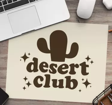 Tapis de souris citation cactus club inspiration - TenStickers