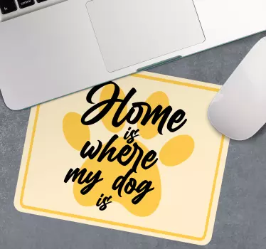 Tapis de souris citation empreinte de patte - TenStickers