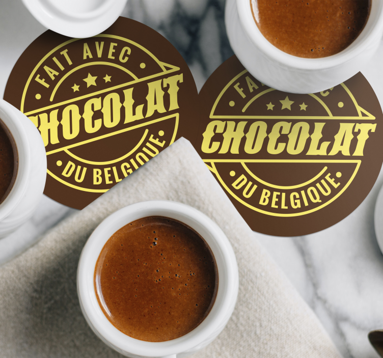 Dessous de verre Fait avec du chocolat belge - TenStickers