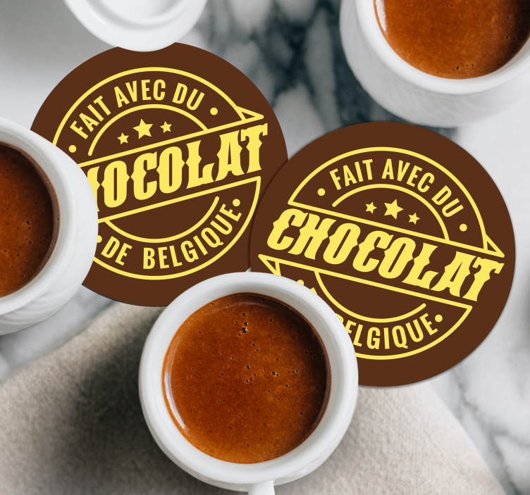 Dessous de verre Fait avec du chocolat belge - TenStickers