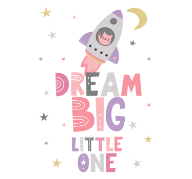 Poster chambre enfant "Dream Big little one" - TenStickers