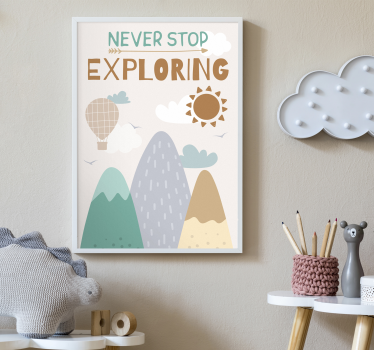 Poster chambre enfant "Never stop exploring" - TenStickers