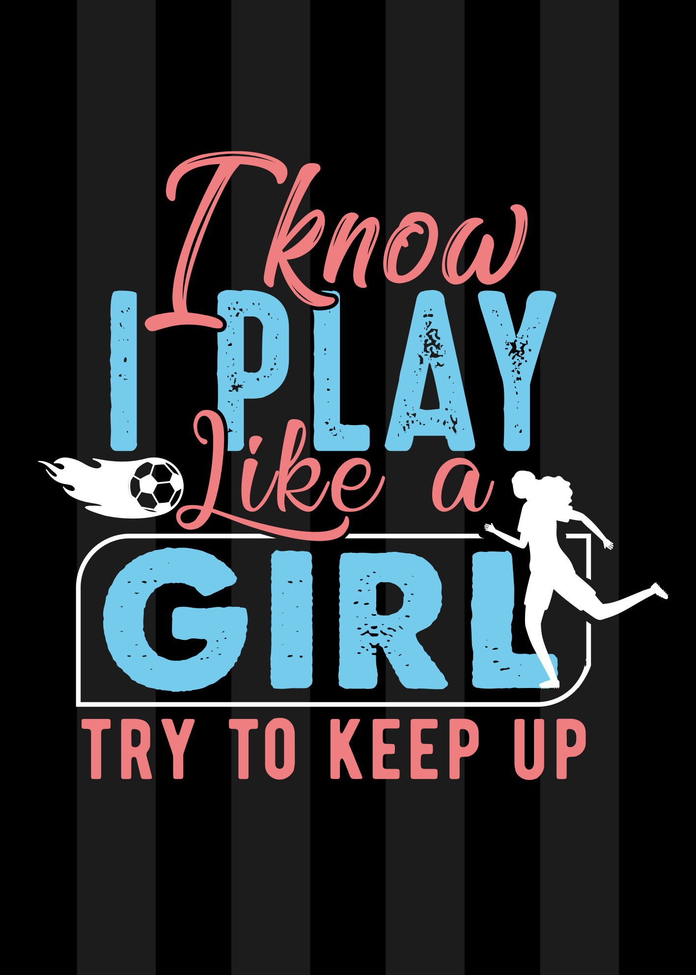 Poster "I play like a girl" - TenStickers