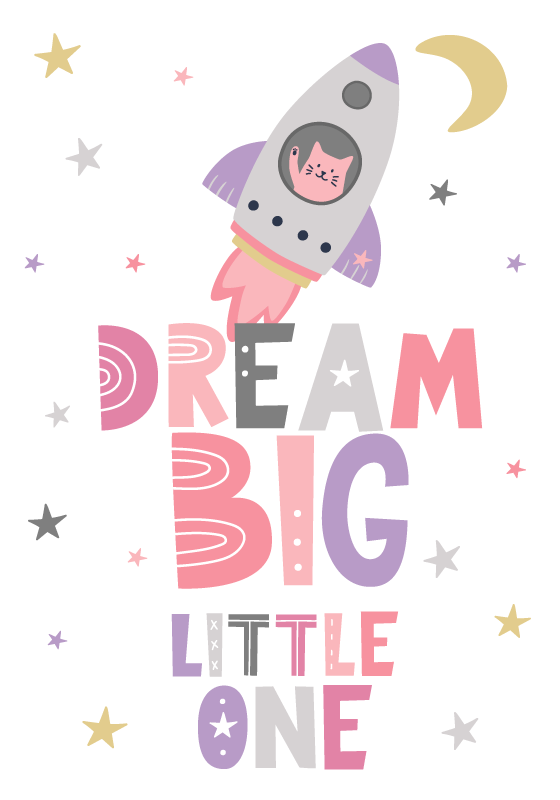 Poster chambre enfant "Dream Big little one" - TenStickers
