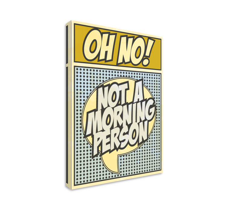 Tableau Pas une personne du matin  - TenStickers