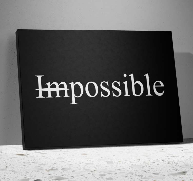 Tableau motivation Impossible Possible - TenStickers