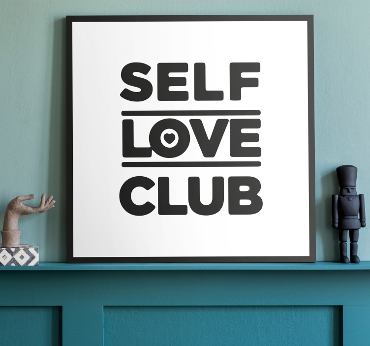Tableau de motivation "self love club" - TenStickers
