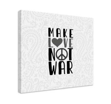 Tableau citation faites l'amour pas la guerre - TenStickers