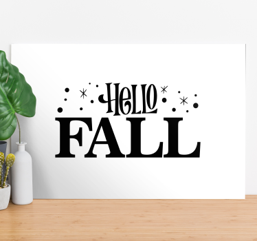 Tableau citation bonjour automne - TenStickers