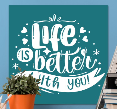 Tableau citation la vie est plus belle - TenStickers