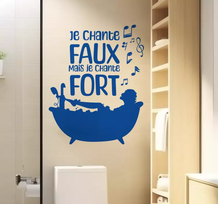 Sticker salle de bain je chante faux mais fort - TenStickers