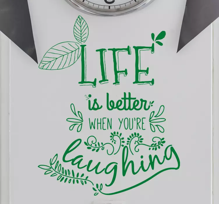 Sticker motivation Life is better laughing - TenStickers