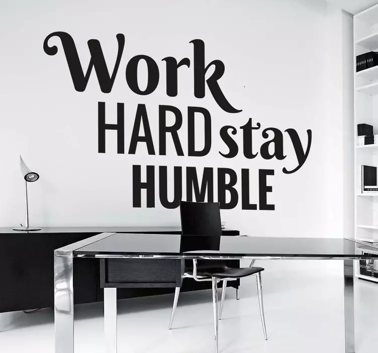 Sticker texte Work hard stay humble - TenStickers