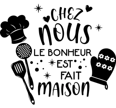 Sticker recette citation le bonheur est fait maison - TenStickers