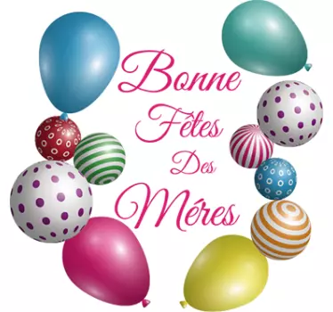 Sticker texte Bonne fête des mères ballons - TenStickers