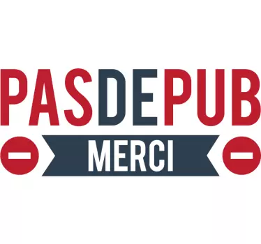 Sticker Maison Stop pub - TenStickers