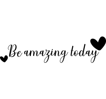 Sticker miroir motivation be amazing today - TenStickers