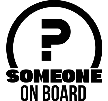 Sticker Texte Personnalisé Someone on Board - TenStickers