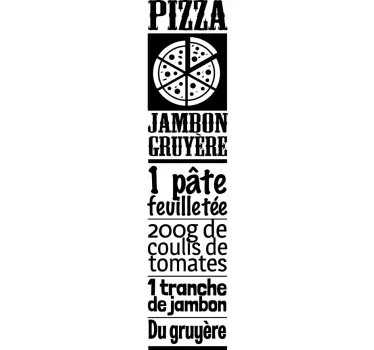 Sticker recette pizza jambon gruyère - TenStickers