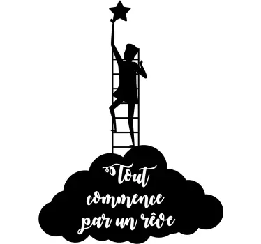 Sticker motivation "Tout commence par un rêve" - TenStickers