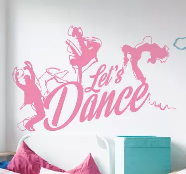 Dansons le sticker mural - TenStickers