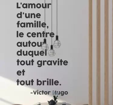 Sticker Mural Citation Famille Victor Hugo - TenStickers
