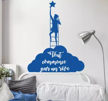 Sticker motivation "Tout commence par un rêve" - TenStickers