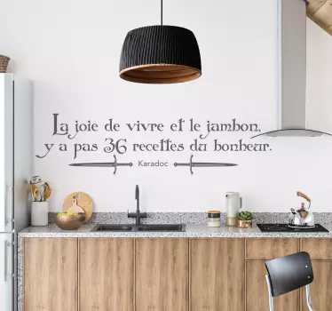 Sticker recette la citation de karadoc sur le bonheur - TenStickers