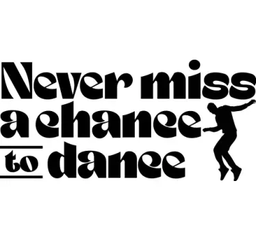 T-shirt Une chance de danser - TenStickers