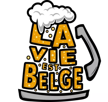 T-shirt la vie est belge - TenStickers
