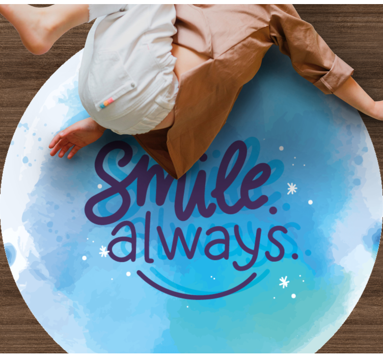 Tapis vinyle citation toujours sourire - TenStickers