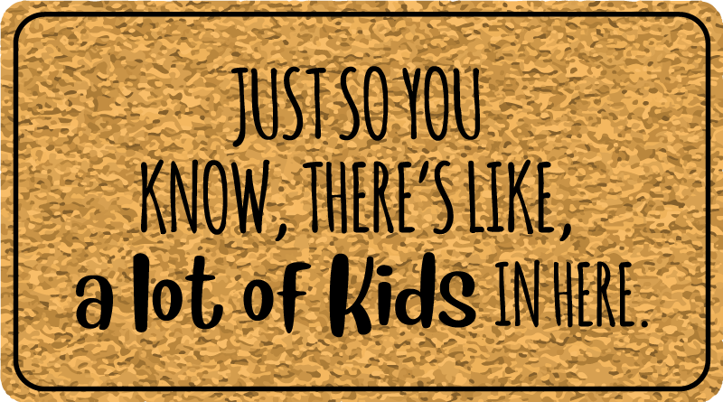 Tapis vinyle citation texte d'entrée informatif - TenStickers