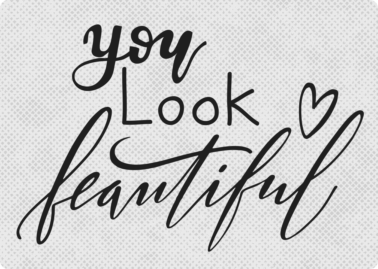 Tapis vinyle message "you look beautiful" - TenStickers